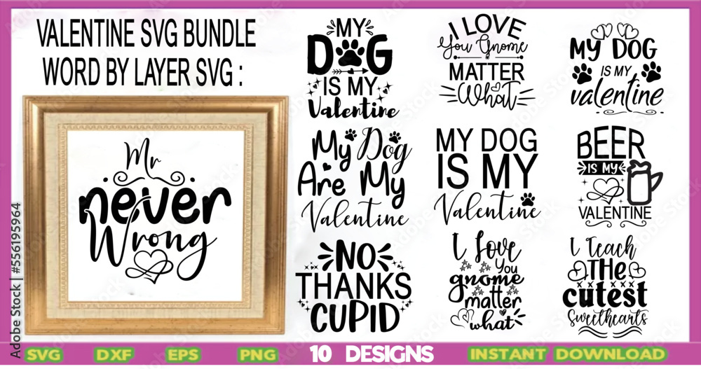 Fototapeta premium Valentine Svg Bundle,Valentine's Day Svg,,SVG, EPS,JPG ,DXF,