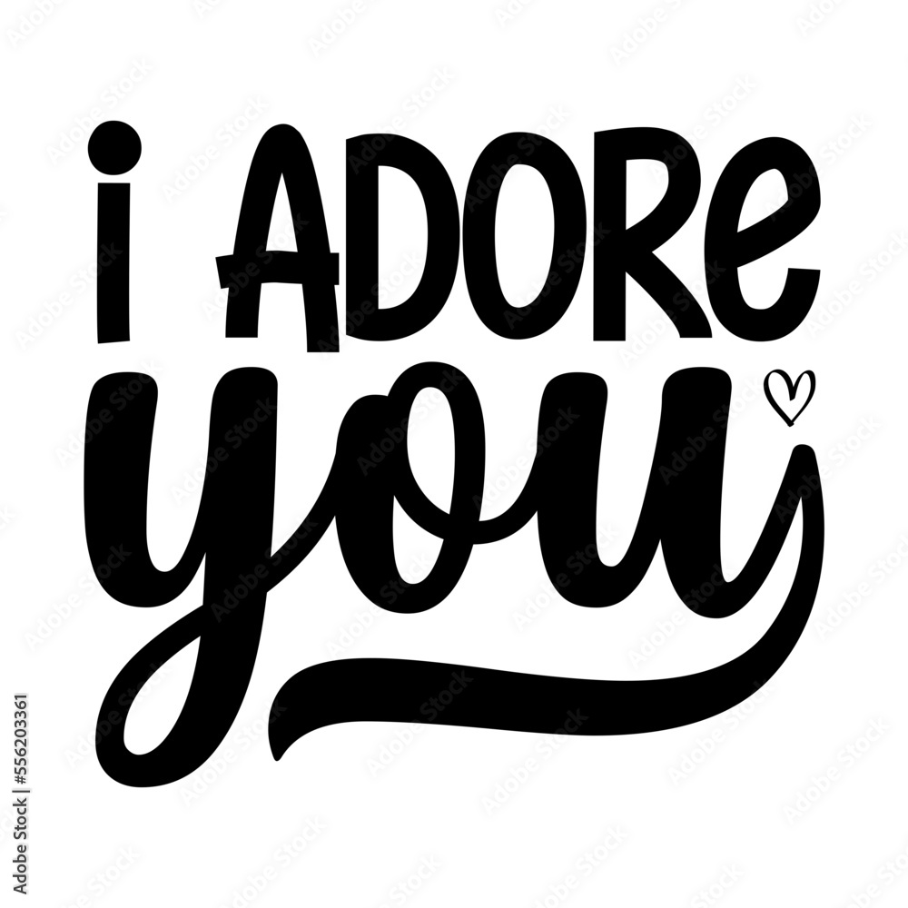 I Adore You I Adore You