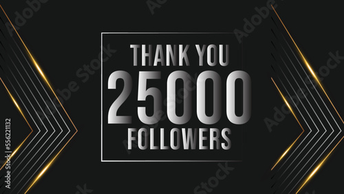 user Thank you celebrate of 25000 subscribers and followers. 25k followers thank you
