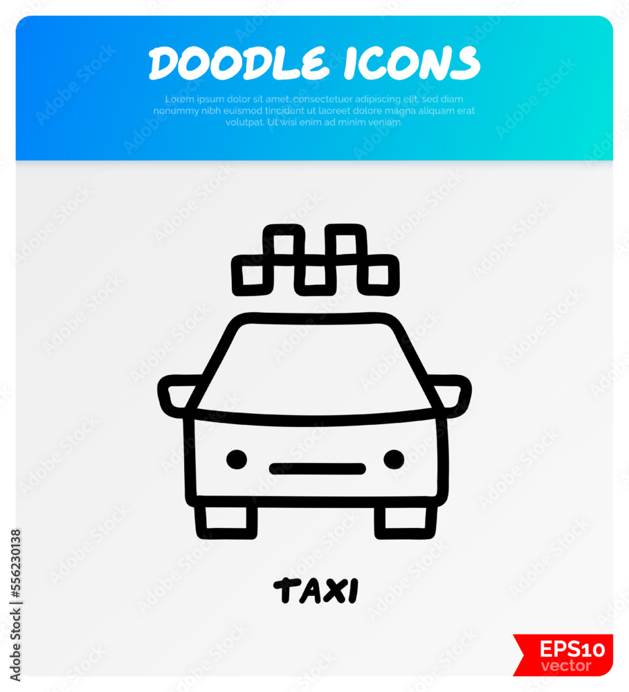 Taxi doodle icon. Transport. Car booking. Vector illustration. Taxi doodle icon. Transport. Car booking. Vector illustration.