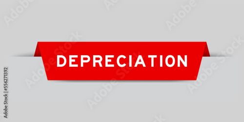 Red color inserted label with word depreciation on gray background