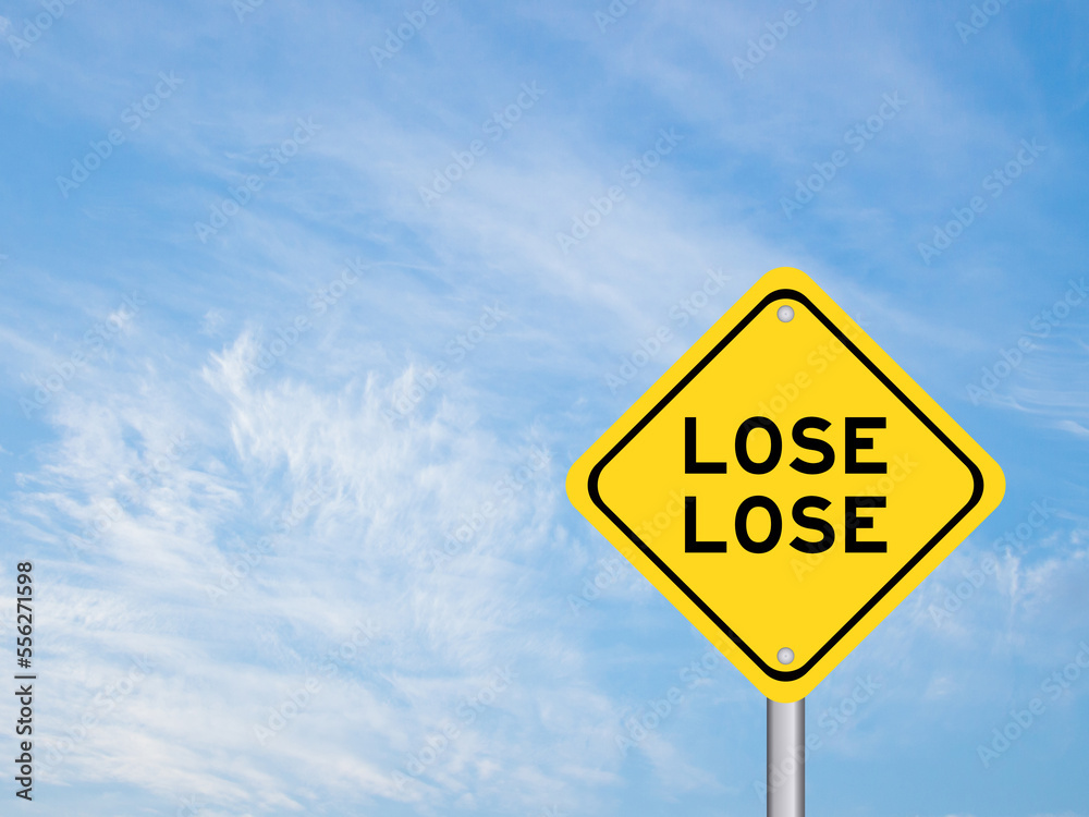 Yellow transportation sign with word lose lose on blue color sky background Yellow transportation sign with word lose lose on blue color sky background
