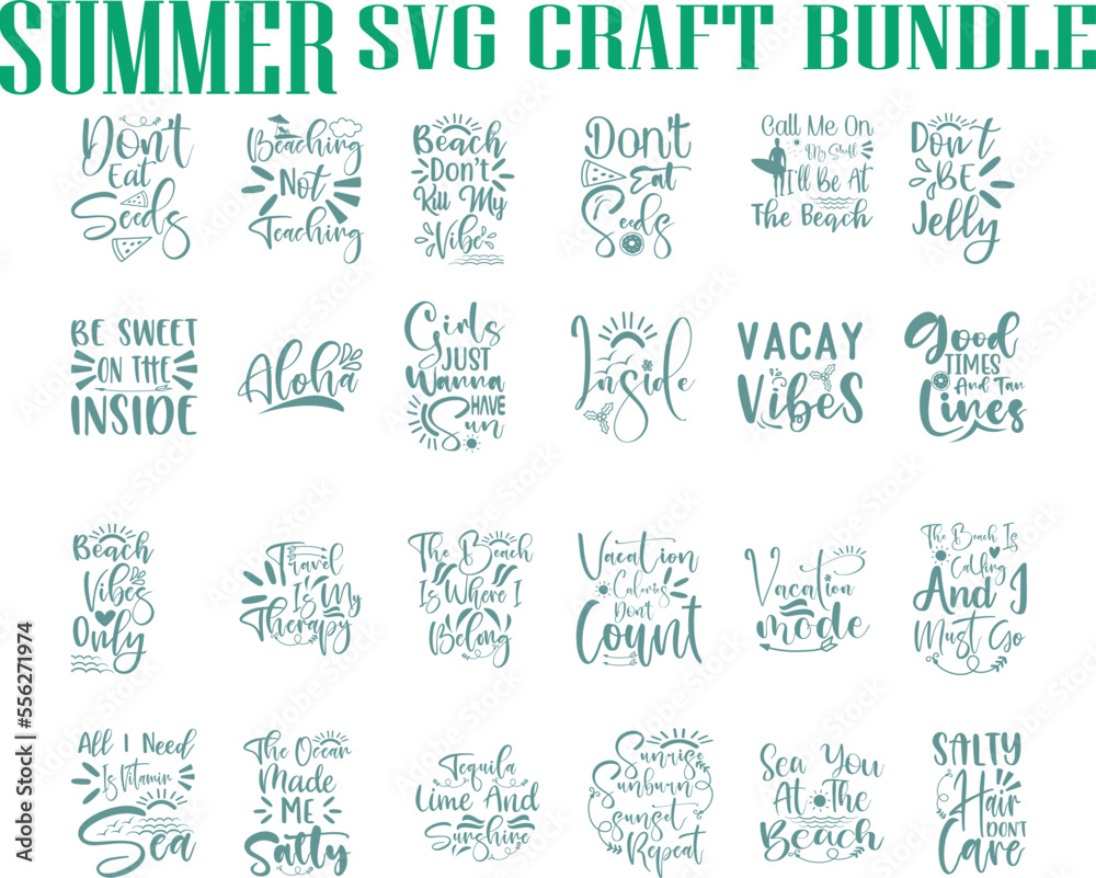 Summer Quotes July SVG BUndle 01 Summer Quotes July SVG BUndle 01