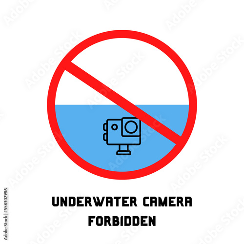 Underwater camera forbidden not permitted prohibited warning icon sign
