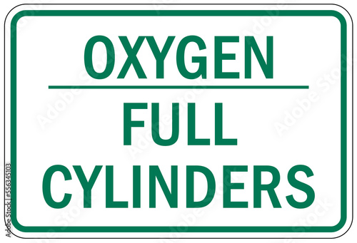 Fire hazard, flammable material oxygen sign and labels oxygen full cylinder 