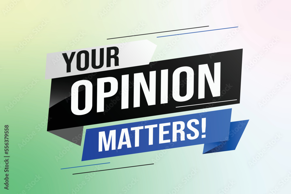 Your opinion matters word vector illustration lines 3d style for social media landing page, template, ui, web, mobile app, poster, banner, flyer, background, gift card, coupon, label, wallpaper