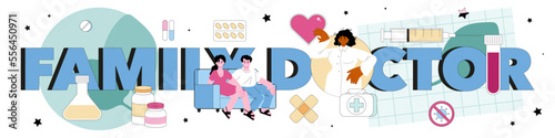 Family doctor typographic header. Modern medicine treatment, expertize