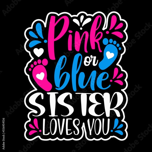 Pink or Blue Typography Svg Quotes Design