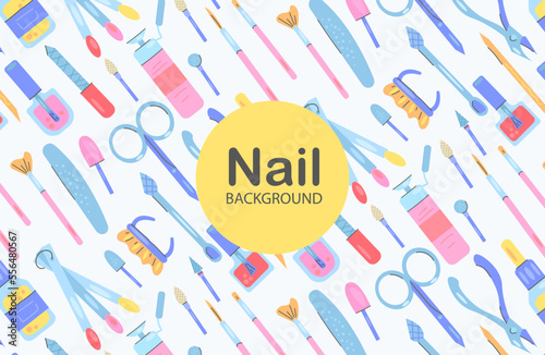 pattern  for manicure, jars of nail polish, nail files,  milling cutter, trimmings, tongs, nail lamp, color palette for manicure.