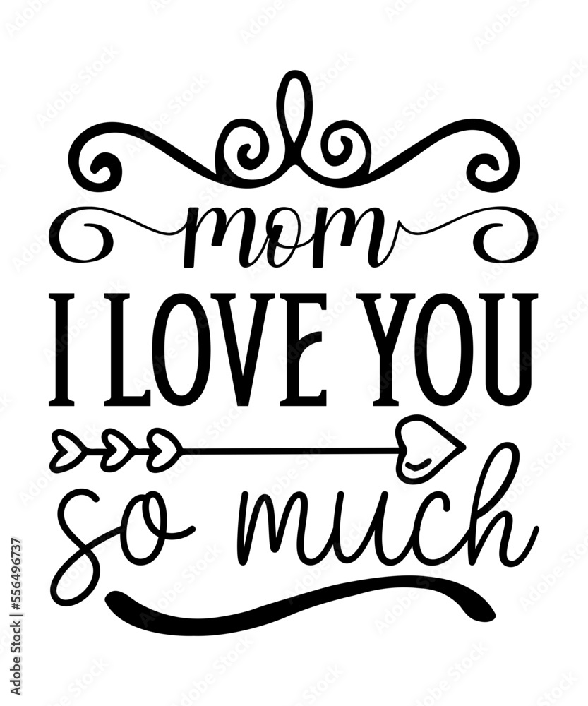 Obraz premium Mothers Day SVG Bundle, mom life svg, Mother's Day, mama svg, Mommy and Me svg, mum svg, Silhouette, Cut Files for Cricut, Mother's Day SVG Bundle, Mom Shirt svg, Mother's Day Gift, Mom Life