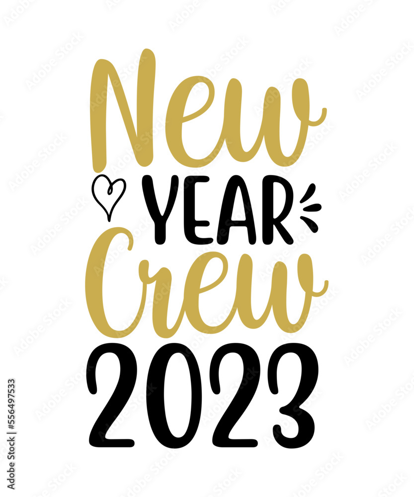 New Year Crew 2023 SVG