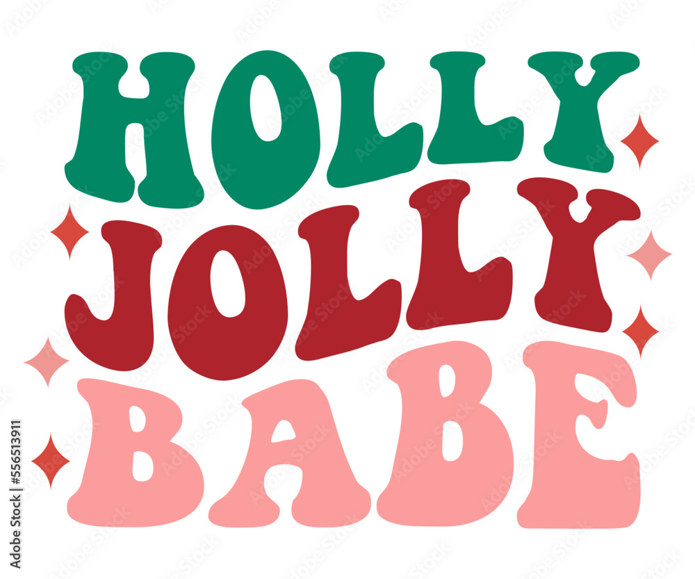 Holly Jolly Babe Christmas Retro, Retro Christmas Quotes SVG, Funny Christmas Quotes SVG, Cute Christmas Sayings SVG, Merry Christmas Retro SVG, Christmas Shirt SVG, Winter SVG, Christmas Cut File