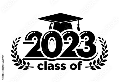 2023 class graduate header. The concept of decorate congratulation with  laurel wreath for school graduates. Design for t-shirt, flyer, invitation, greeting card. Illustration, vector