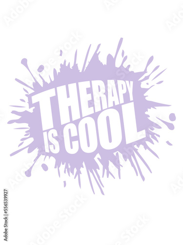therapy is cool Zitat 