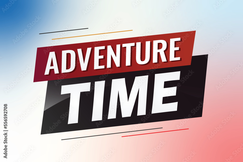 Adventure time word concept vector illustration with lines 3d style for social media landing page, template, ui, web, mobile app, poster, banner, flyer, background, gift card, coupon, label, wallpaper