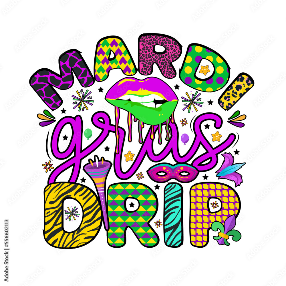 Mardi Gras Drip Mardi Gras T-shirt Design Mardi Gras Drip Mardi Gras T-shirt Design