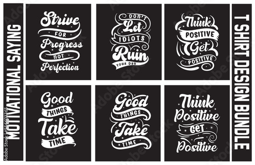 Motivational Quotes T-shirt Design Lettering t shirt design bundle, Motivational Saying T shirt Design set, typography t shirt design bundle