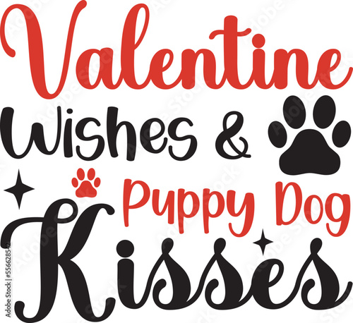 Valentine Wishes & Puppy Dog Kisses -valentine's day SVG, Vector Design, valentine's day SVG File, valentine's day Shirt SVG, valentine's day mug SVG, Retro valentine's day SVG