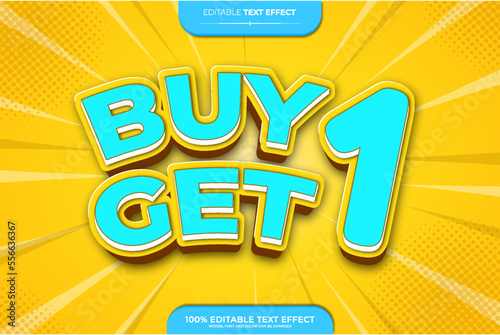 Buy one get one 3d editable text effect. Online Shopping concept. Comic style background. Vector art illustration