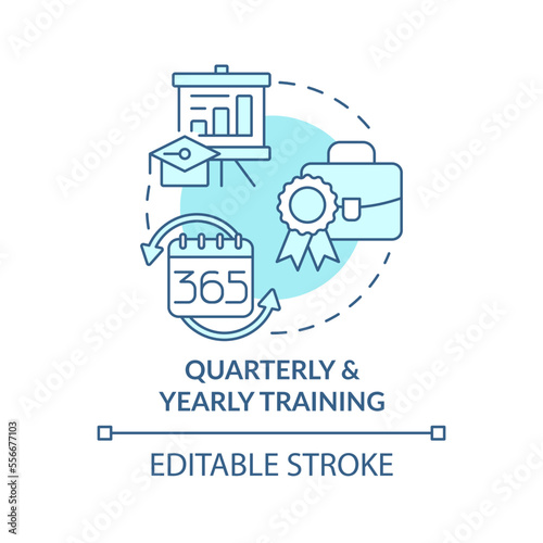 Quarterly and early training turquoise concept icon. Regular service improvement abstract idea thin line illustration. Isolated outline drawing. Editable stroke. Arial, Myriad Pro-Bold fonts used