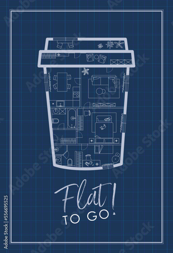 Construction drawing in to go cup of coffee silhouette, living room, bathroom, kitchen, bedroom with lettering flat drawing on blue background.