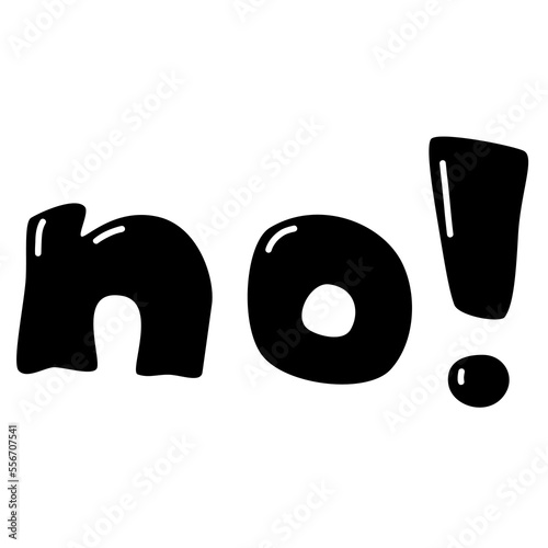 "no!" cartoon lettering. Vector illustration.