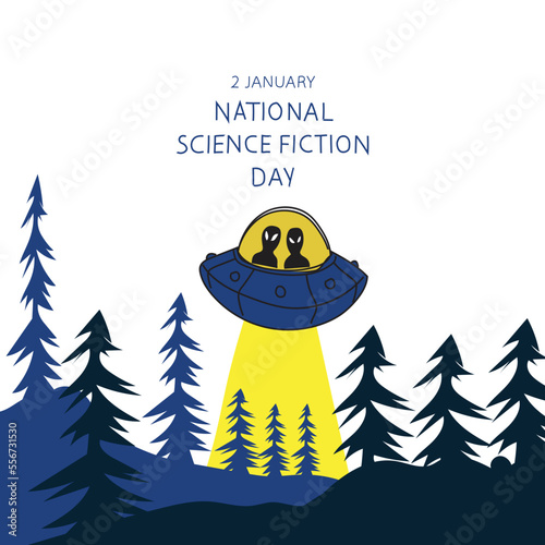 National Science Fiction Day is celebrated every year on 2 January.
