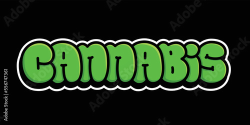 Cannabis Letters Word Sign Marijuana Package Sticker or T-shirt Design in Cartoon Graffiti Style Illustration.