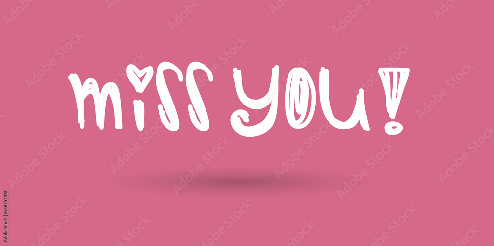 I Miss you word doodle typography lettering vector illustration