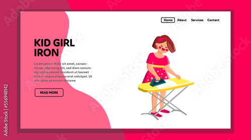 kid girl iron vector. child home, board ironing, housework house, young clothing, cloth kid girl iron web flat cartoon illustration