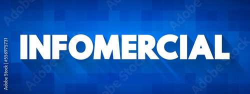Infomercial - longer-form video or television advertisement, text concept background