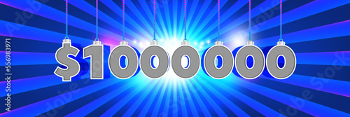 Vector 3D festive bright radiant banner with one million dollars hanging on ropes in the form of Christmas toys.