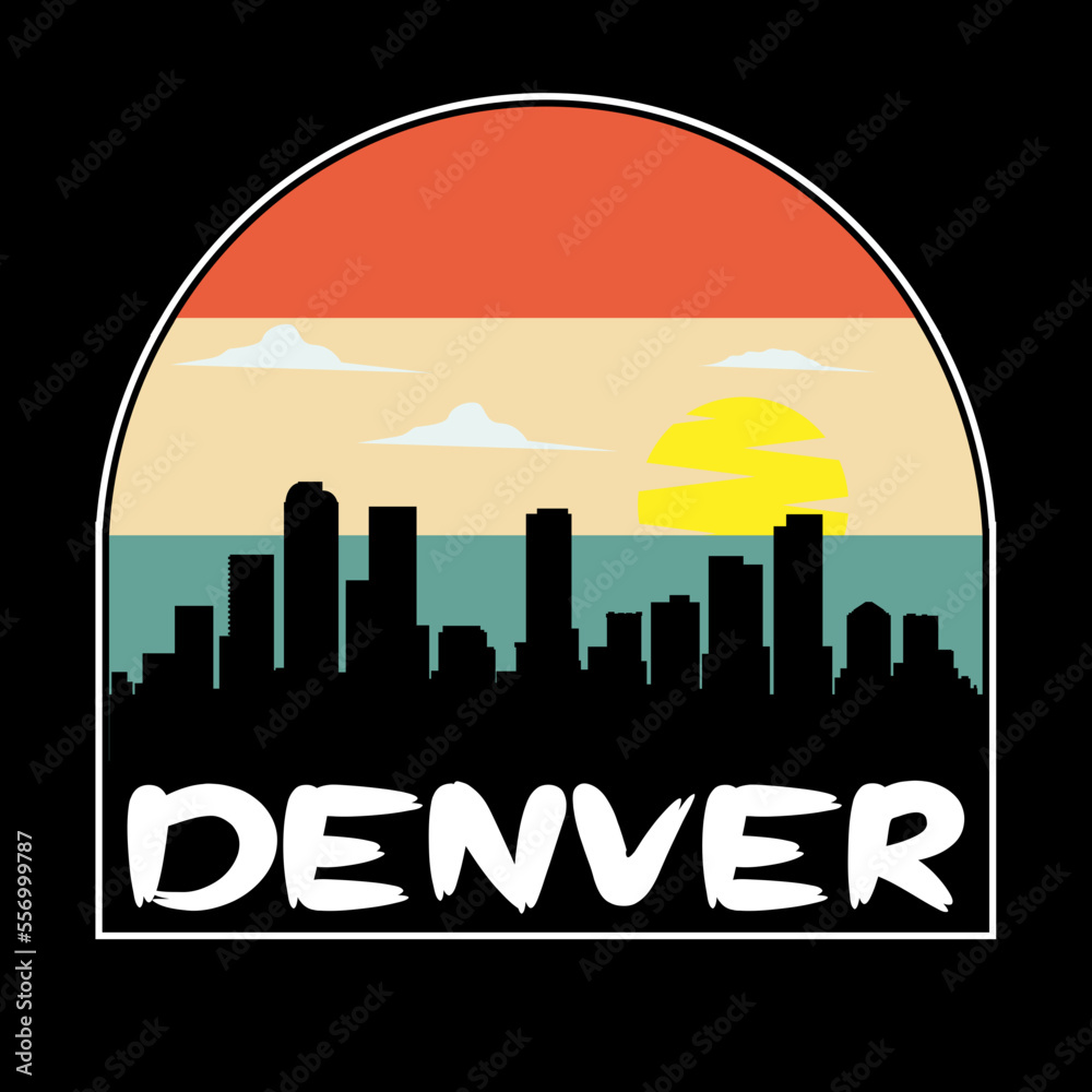 Denver Colorado USA Skyline Silhouette Retro Vintage Sunset Denver Lover Travel Souvenir Sticker Vector Illustration SVG EPS