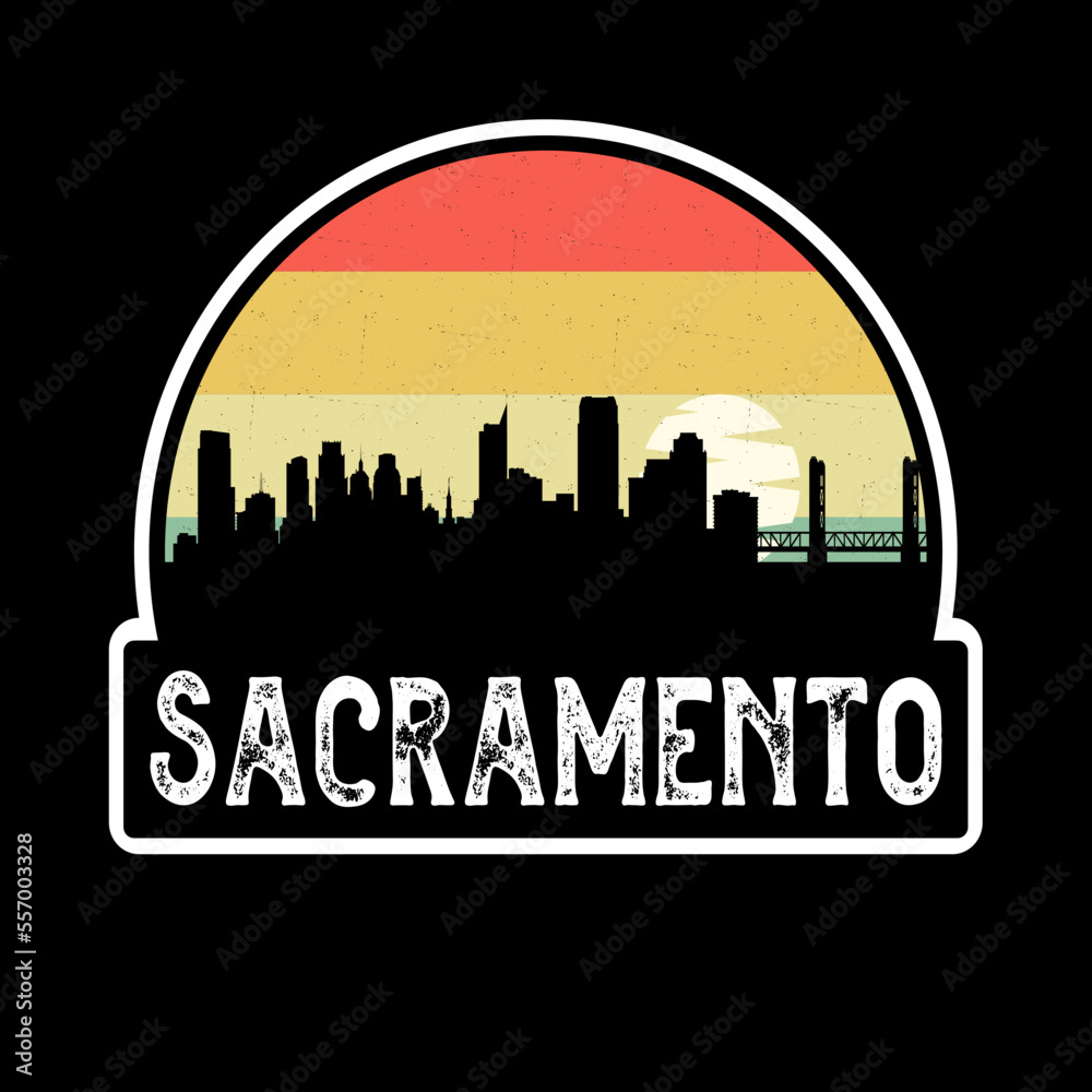 Sacramento California USA Skyline Silhouette Retro Vintage Sunset Sacramento Lover Travel Souvenir Sticker Vector Illustration SVG EPS