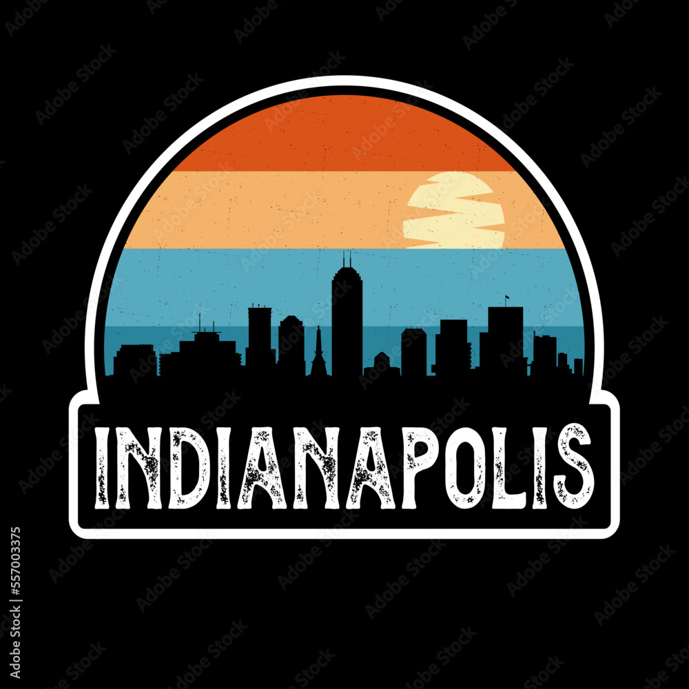 Indianapolis Indiana USA Skyline Silhouette Retro Vintage Sunset Indianapolis Lover Travel Souvenir Sticker Vector Illustration SVG EPS