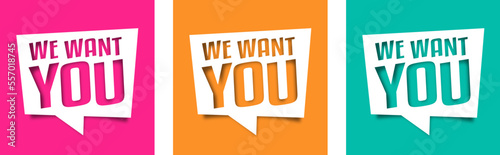 We want you