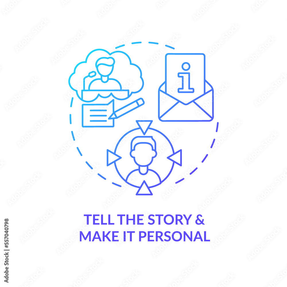 Tell story and make it personal blue gradient concept icon. Raise prices without losing customers abstract idea thin line illustration. Isolated outline drawing. Myriad Pro-Bold font used Tell story and make it personal blue gradient concept icon. Raise prices without losing customers abstract idea thin line illustration. Isolated outline drawing. Myriad Pro-Bold font used