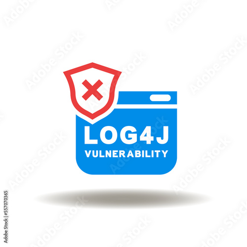 Vector illustration of website with log4j vulnerability inscription and shield cross. Symbol of log4j vulnerability. Icon of ransomware, spyware, malware, virus attack.