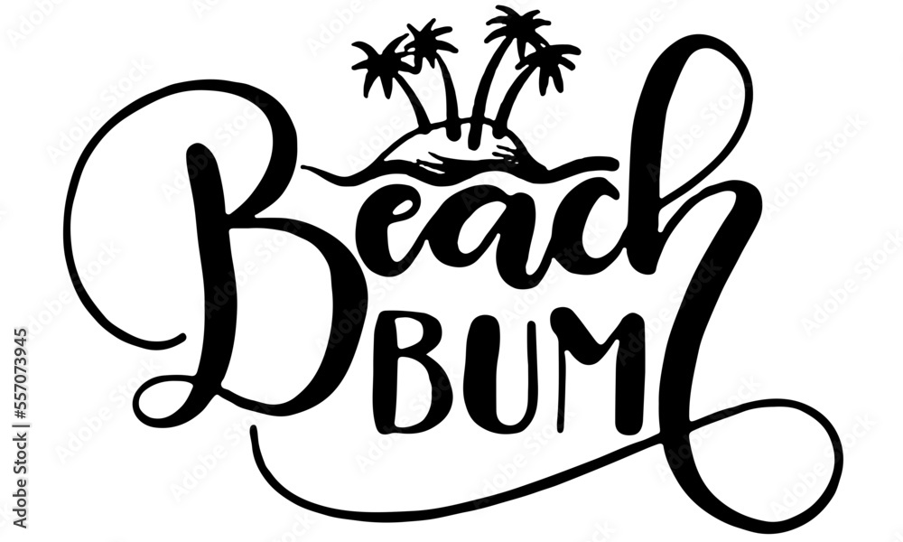 Beach bum svg, Beach bum png, Beach bum print, Summer svg, Beach svg