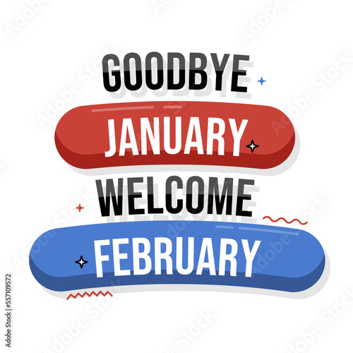 Goodbye january, welcome February 