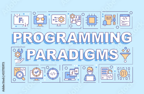 Programming paradigms word concepts blue banner. Program code. Infographics with editable icons on color background. Isolated typography. Vector illustration with text. Arial-Black font used