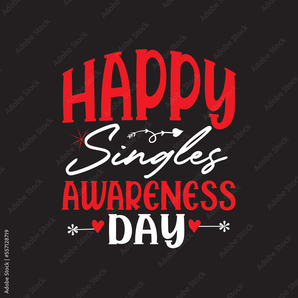 happy singles awareness day t shirt design