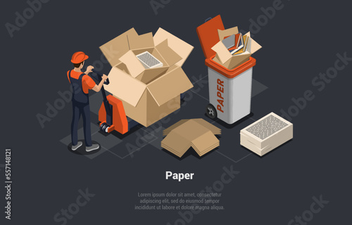 Zero Waste, Reuse, Eco-Friendly, Segregation And Recycling Garbage Process. Worker Is Collecting And Throwing Paper Waste Into Container. Cardboard Trash Recycling. Isometric 3d Vector Illustration