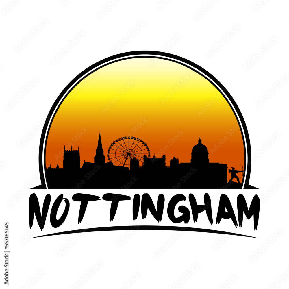 Nottingham England Skyline Silhouette Retro Vintage Sunset Nottingham Lover Travel Souvenir Sticker Vector Illustration SVG EPS