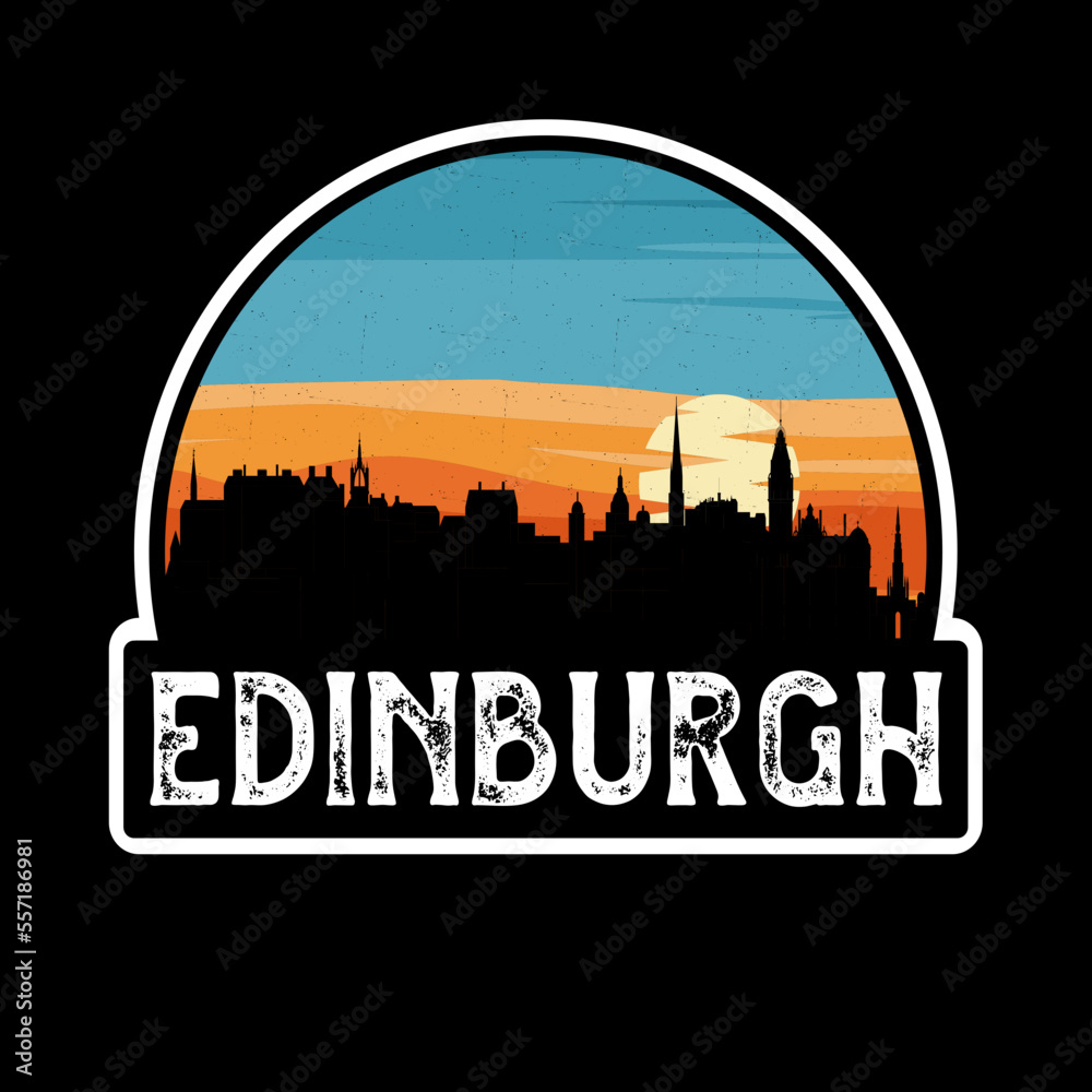 Edinburgh Scotland Skyline Silhouette Retro Vintage Sunset Edinburgh Lover Travel Souvenir Sticker Vector Illustration SVG EPS