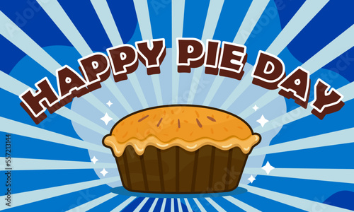 Happy national pie day, vector graphic of national pie day good for national pie day celebration.