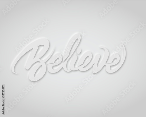 believe white neumorphic calligraphy letter design creative milky style vector design illustration