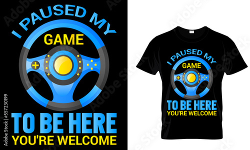 Cuadro en lienzo I PAUSED MY GAME TO BE HERE YOU'RE WELCOME. T SHIRT