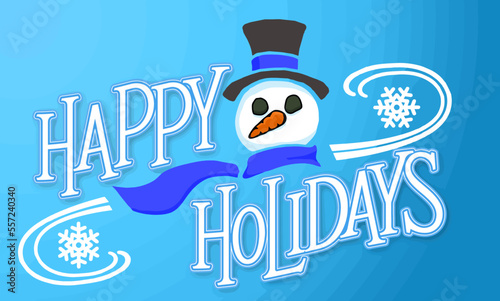 happy holidays with snowman