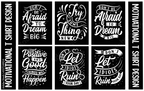  Motivational Typography T shirt Design Bundle.